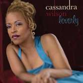 Cassandra Wilson - ’’Loverly’’ (Blue Note / Dallas)