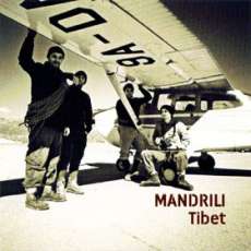 RiRock albumi: Mandrili - ”Tibet” (Aquarius Records/Spona 2008.)